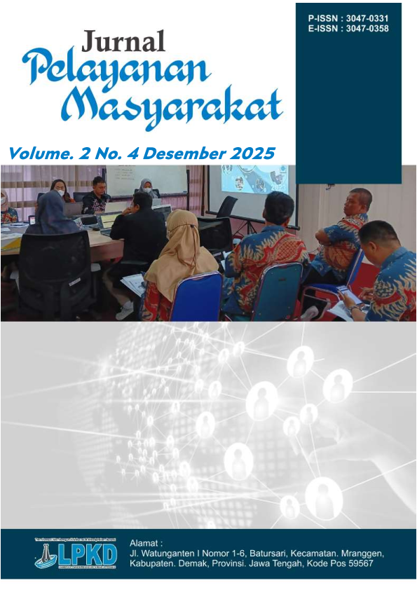 					View Vol. 2 No. 4 (2025): Desember:Jurnal Pelayanan Masyarakat
				