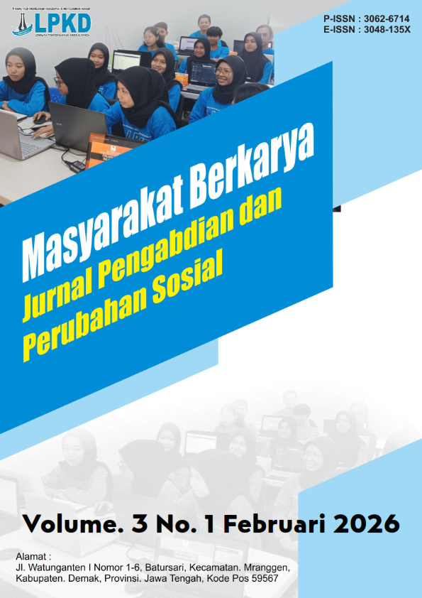 					View Vol. 3 No. 1 (2026): Februari : Masyarakat Berkarya : Jurnal Pengabdian dan Perubahan Sosial
				