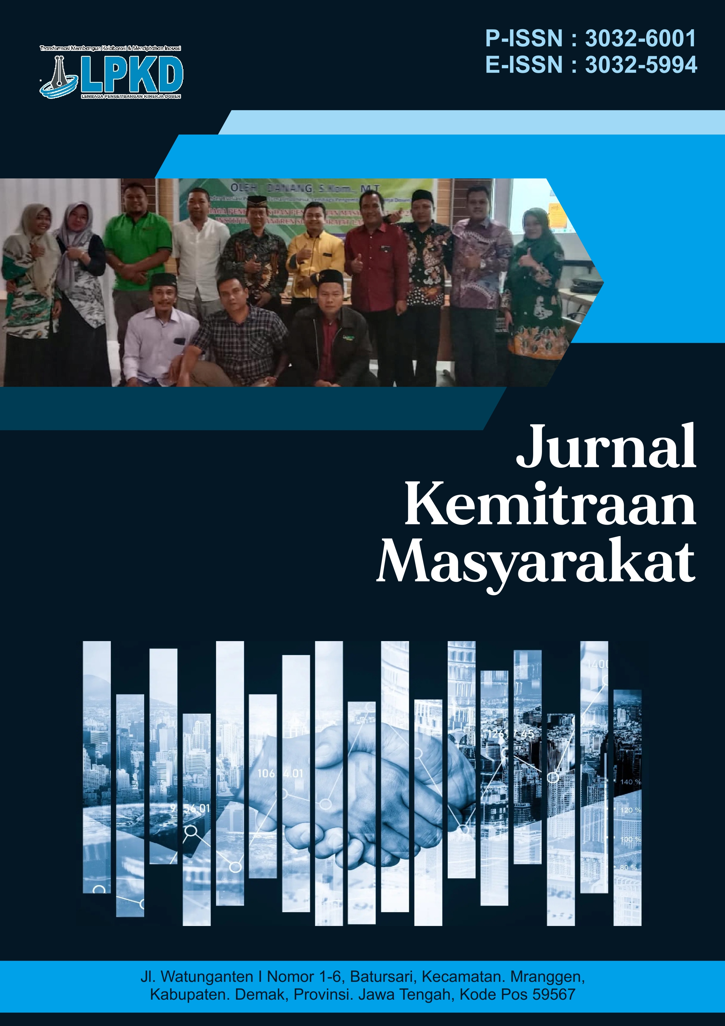 					View Vol. 3 No. 1 (2026): Maret : Jurnal Kemitraan Masyarakat
				